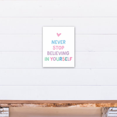 «Believe in Yourself», impression sur toile tendue