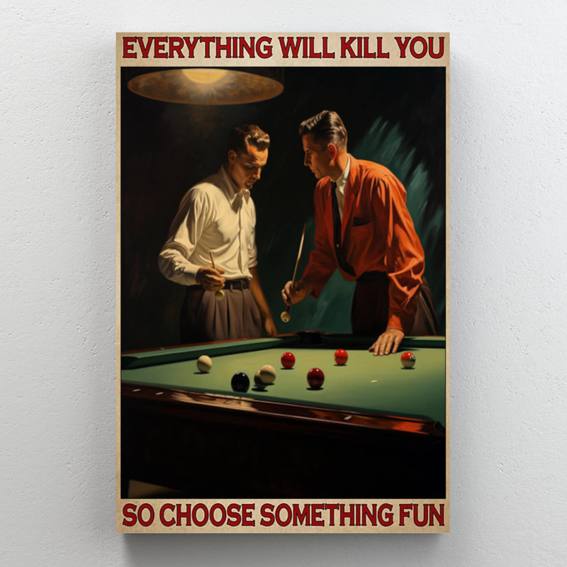 «Billiards choisir quelque chose d'amusant» sur toile, H 36 po x l 24 po x P 1,25 po