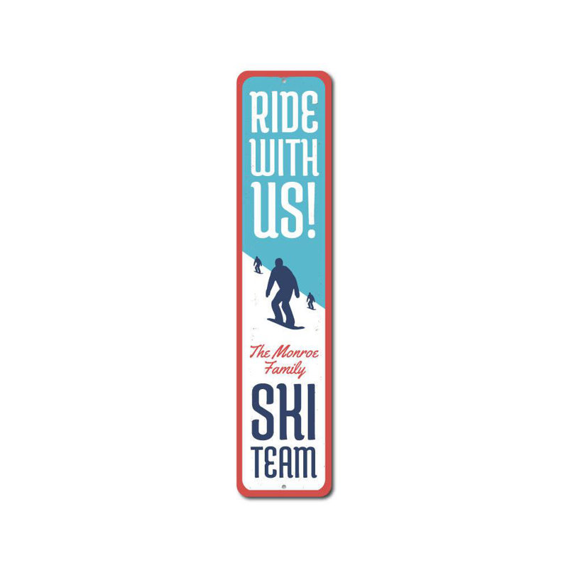 Panneau en aluminium «Ride With Us», H 6 po x l 24 po x P 0,063 po
