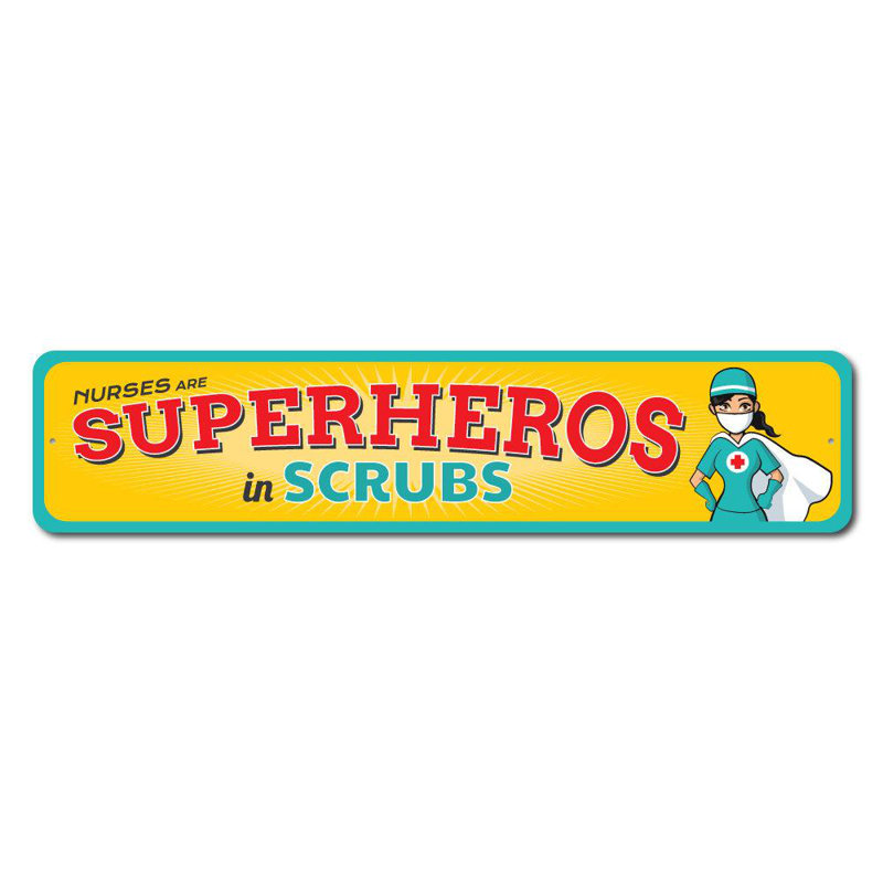Signe en aluminium «Superheroes in Scrub», H 6 po x l 24 po x P 0,06 po