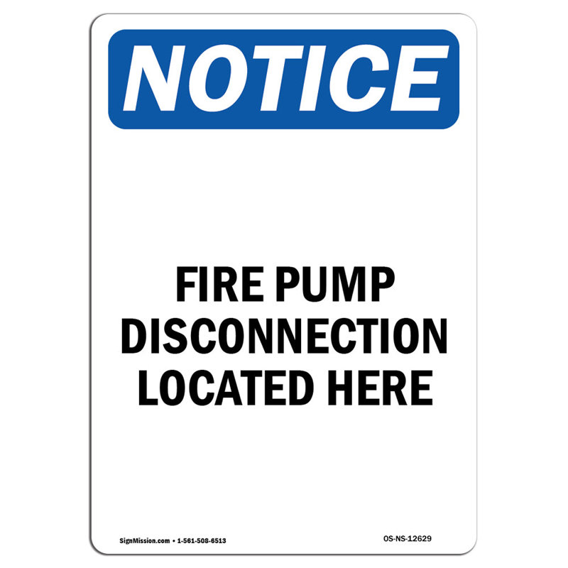 Fire Pump Disconnection Located Here Sign