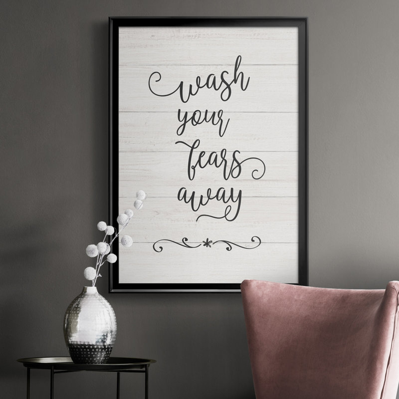 Wash Fears - Art textuel sur toile encadré, H 30,5 po x l 42,5 po x P 1,5 po, Cadre noir