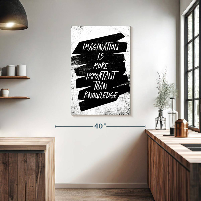 Imagination, citation célèbre, H 39 po x l 26 po