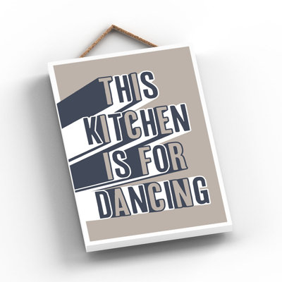 Vivid Squid Wholesale This Kitchen Is For Dancing - No Frame Print on Wood