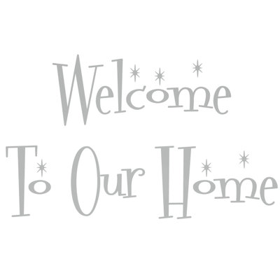 Décalcomanie murale "welcome to the home"
