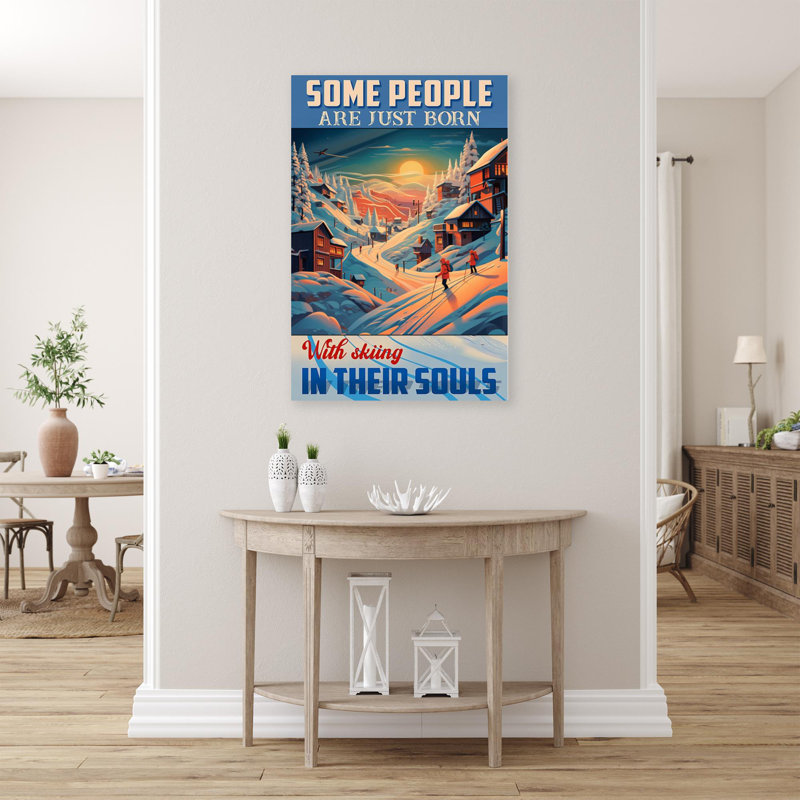 «People Just Born With Skiing», reproduction d'art graphique sur toile tendue 1 pièce, H 36 po x l 24 po x P 1,25 po