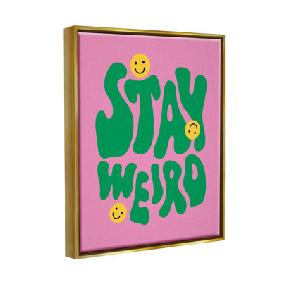 Stay Weird Retro Smilies Floater Frame by House of Lulu