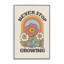 Art giclée sur toile "Never Stop Growing" rétro par Nataly White-107873701-111706705