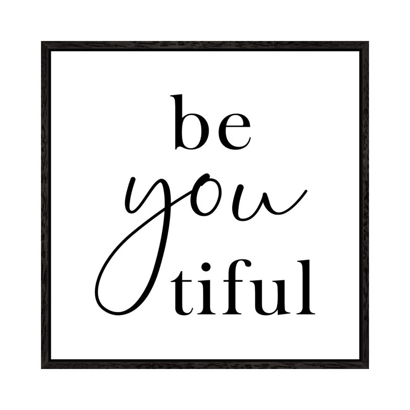 Beyoutiful 1 Piece Wall Art on Canvas, 66.04cm H x 66.04cm W x 3.81cm D, Black Framed