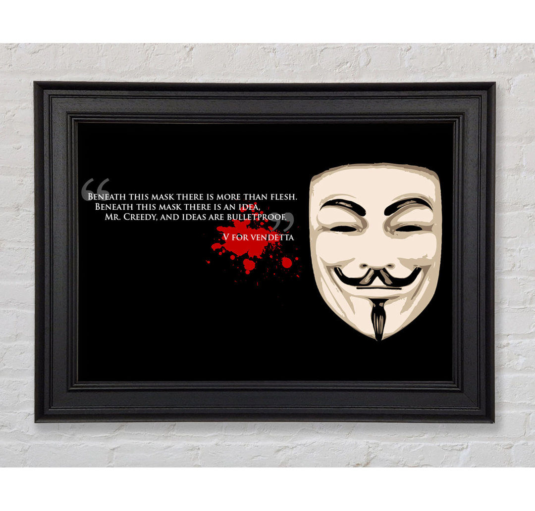 Motivierendes Zitat V For Vendetta Gerahmter Druck