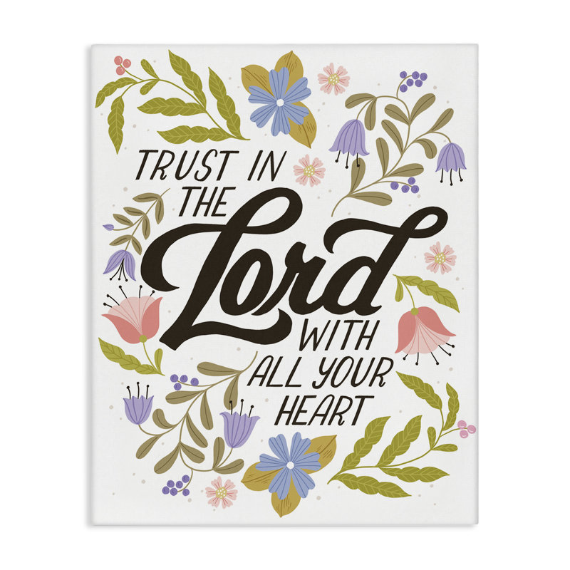 «Trust In The Lord Proverb», art mural sur toile, design par Muffin Grayson, H 20 po x l 16 po