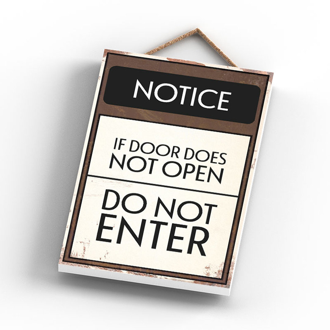Notice Do Not Enter - Print on MDF