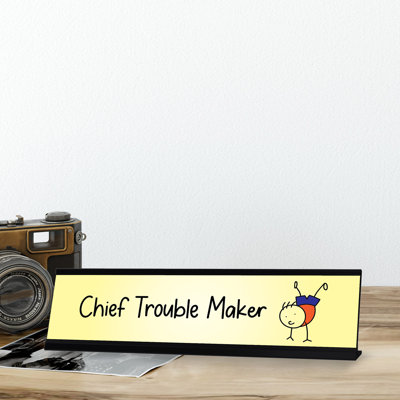 Plaque de bureau en chef Chief Trouble