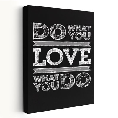 Do What You Love - Art inspirant