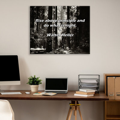 Artsy Quote "Rise above principle and do what is right." By Walter Heller Gallery Wrapped Canvas