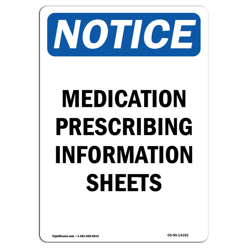 Medication Prescribing Information Sign