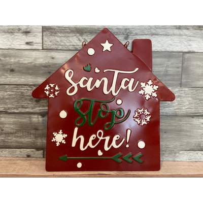 Santa Stop Here Hanging Wall Sign