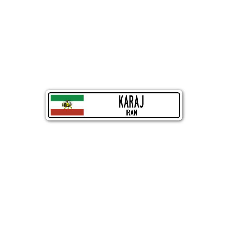 Plaque de rue Karaj, drapeau de l'Iran, H 4 po x l 18 po x P 1 po