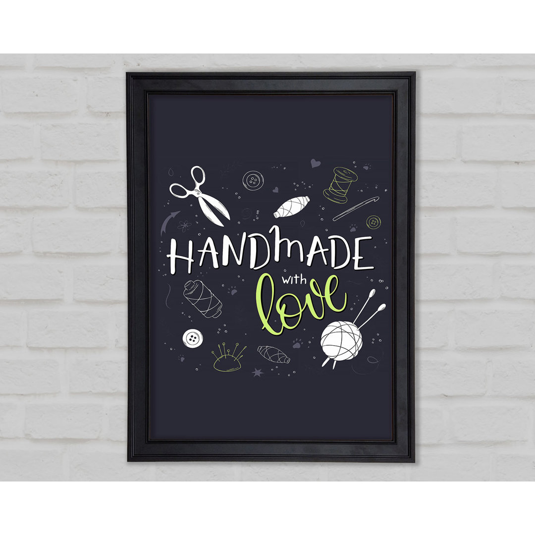 Handmade With Love Gerahmter Druck