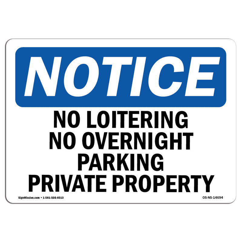 Osha - panneau «No Loitering No Overnking