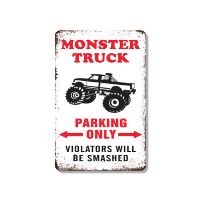 Monster Truck Parking Only Violators Will Be Smashed Vintage 7 Inch x 10 Inch Aluminum Sign