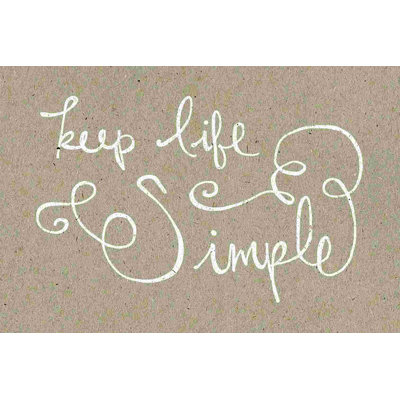 " Keep Life Brown Paper "