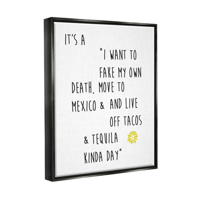 " Live Off Tequila & Tacos Phrase " Graphic Art Print