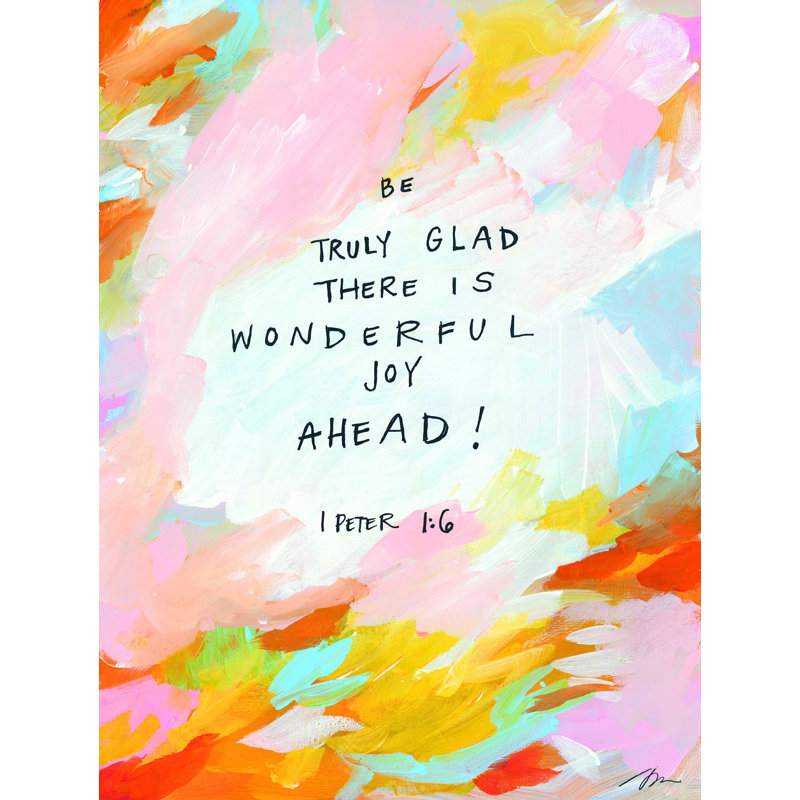 «Wonderful Joy Ahead», reproduction sur toile tendue, H 16 po x l 12 po