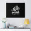 All Things Are Possible - Wrapped Canvas Print