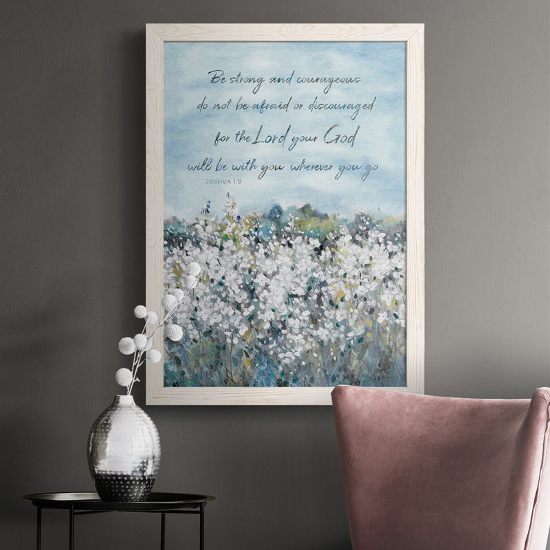 «Be Strong Flower Field», reproduction d'art sur toile, Cadre blanc, H 37,5 po x l 27,5 po x P 1 po