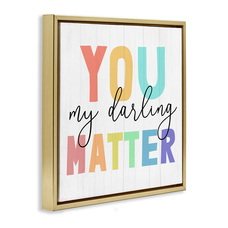 You Darling Matter Rainbow Letters, Cadre flottant métallique doré, H 25 po x l 25 po