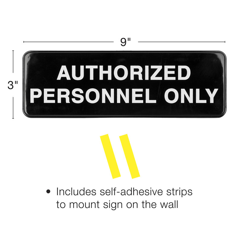 Authorized Personnel Only Sign