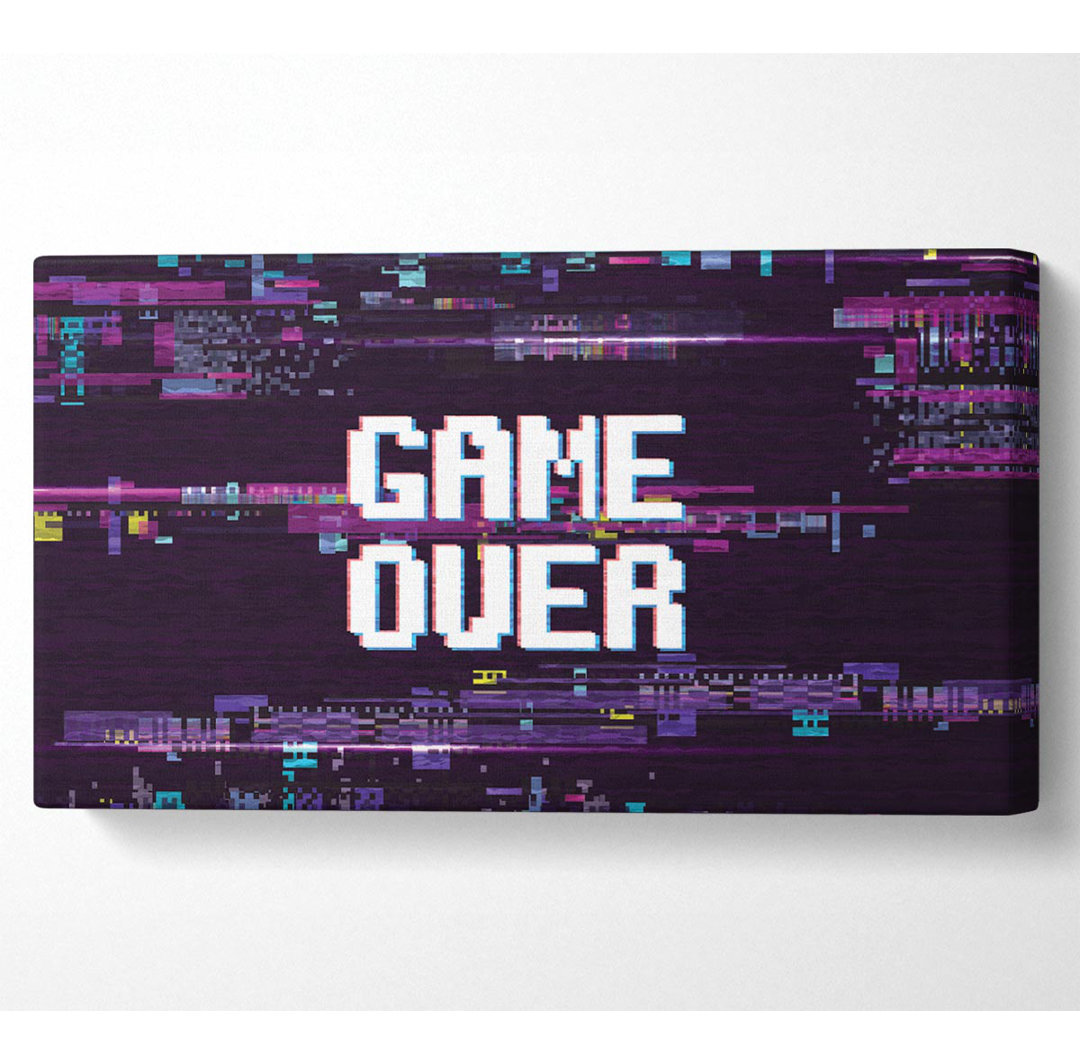 Game over - Kunstdrucke auf Leinwand - Wrapped Canvas