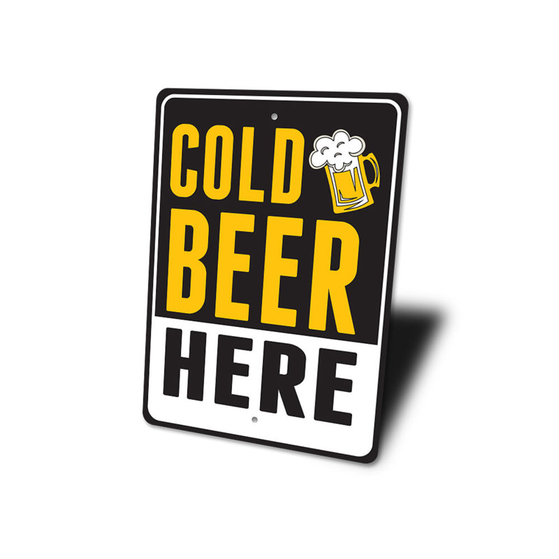 Panneau «Cold Beer Here» en aluminium, H 14 po x l 10 po x P 0,04 po
