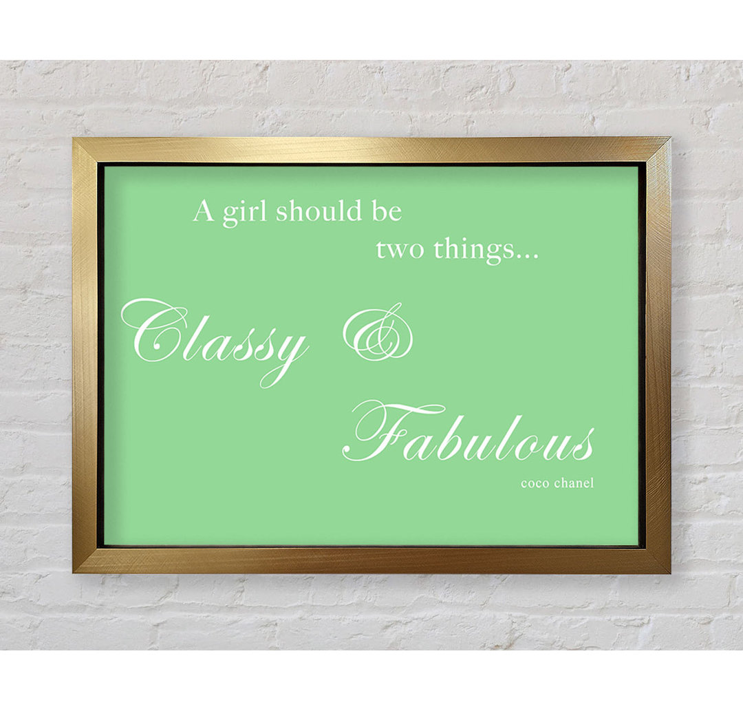 Classy N Fabulous Green - Einzelner Bilderrahmen Typografie