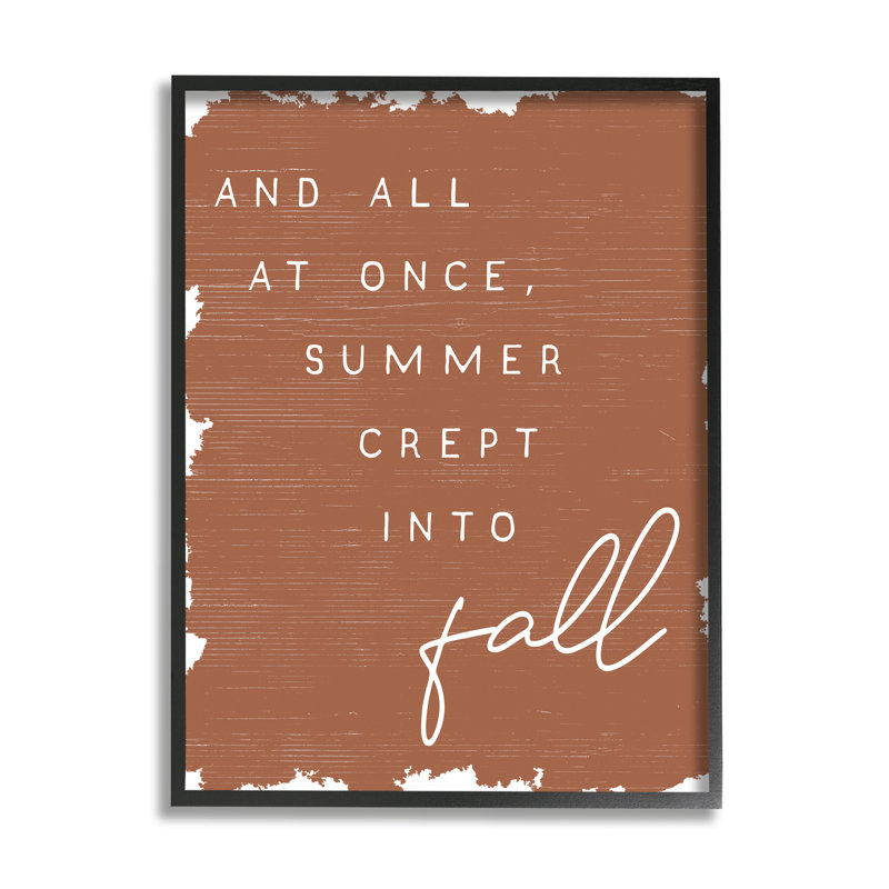 «At At Summer Summer Into Fall», motif orange par Daphne Polselli - Art textuel, Giclée encadrée noir minuit