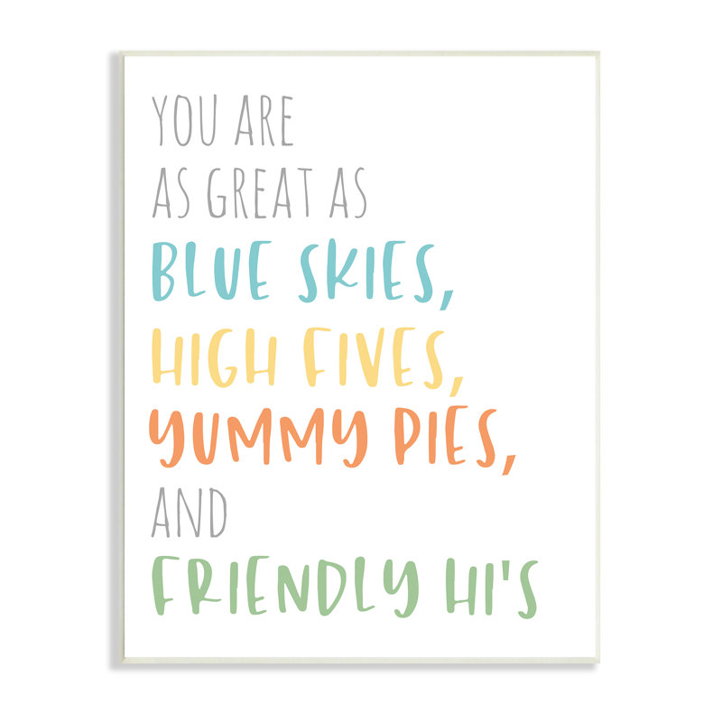 «As Great As Blue Skies» Motivation Motif d'enfant par Anna Quach - Art textuel, H 19 po x l 13 po, Plaque murale