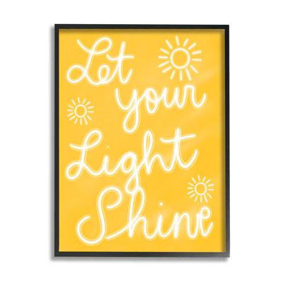 " Let Your Light Shine Yellow Phrase " by Ashley Singleton