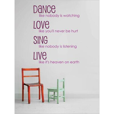 Dance Like Nobody is Watching Love Like Youll Never Be Hurt Sing Like Nobody is Listening Wall Decal -  Design With Vinyl, OMGA5572562