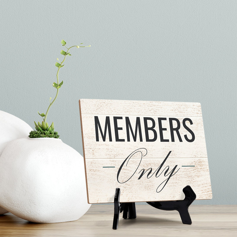 Members Only Table Sign