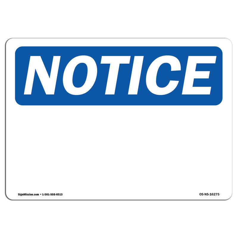 NOTICE - Panneau en plastique 18 po x 12 po