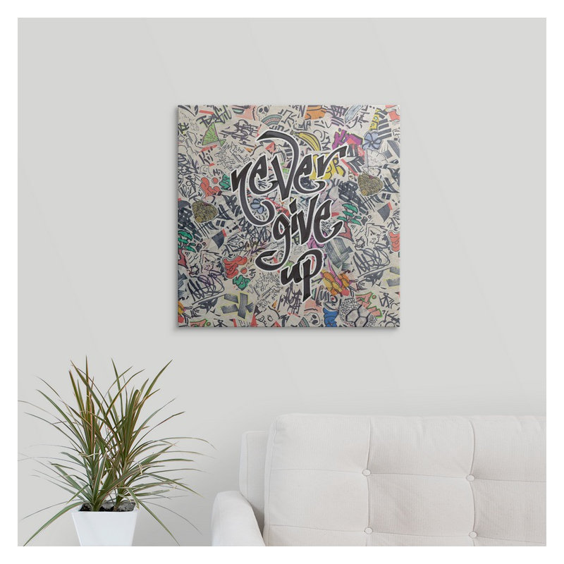 « never renoncer-urban inspiration », impression, H 30 po x l 30 po x P 1,5 po, Toile