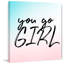 You Go Girl - Wrapped Canvas Print-35614115