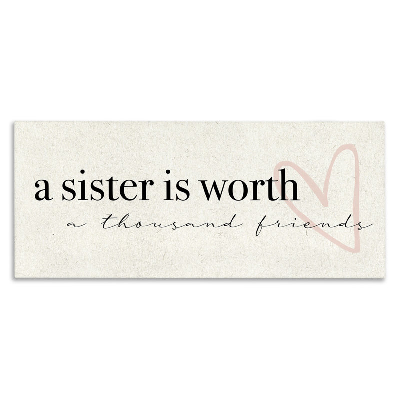 «A Sister Is Worth Thousand Friends», art mural sur toile tendue par Daphne Polselli, H 13 po x l 30 po