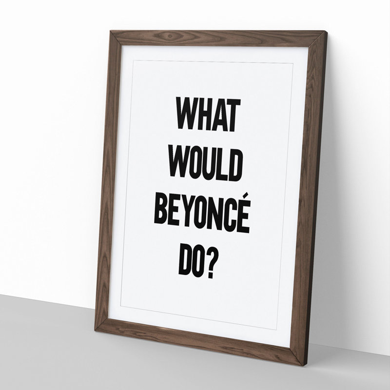 Beyonce - Picture Frame Typography, 90cm H x 65cm W x 2cm D, Walnut