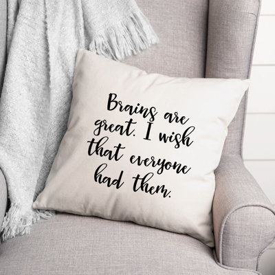 Black And White Typography Collection Brains Are Great Throw Pillow