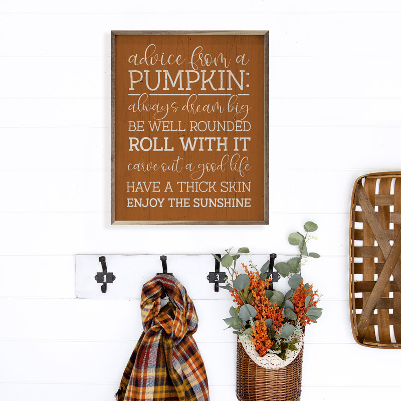 " Advice From A Pumpkin ", 20" H x 16" W