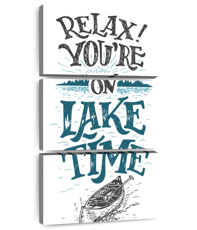 Relax You're On Lake Time, 62" H x 30" W