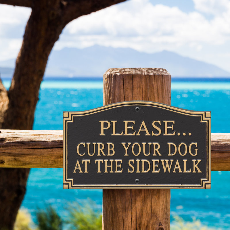 Please Curb Your Dog At The Sidewalk Garden Sign