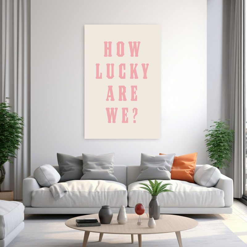 How Lucky Are We? Abstract Contemporary Minimalist Coastal Wall Art Print 1 Piece Wrapped Canvas Wall Art